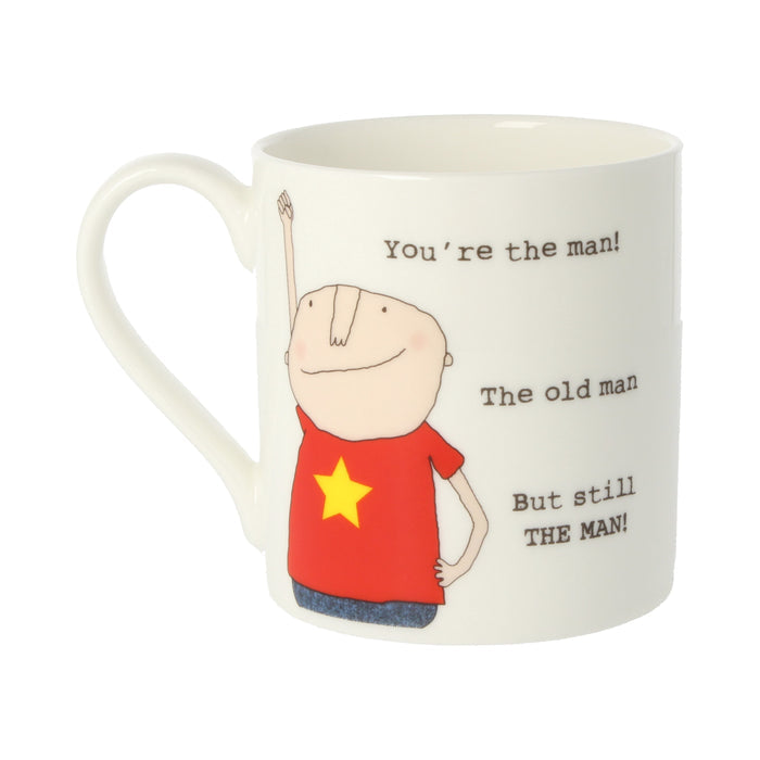 Rosie Made A Thing You're The Man Mug